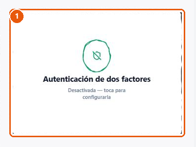 Tarjeta «Autenticación de dos factores» de Configuración, con el estado «Desactivada — toca para configurarla».